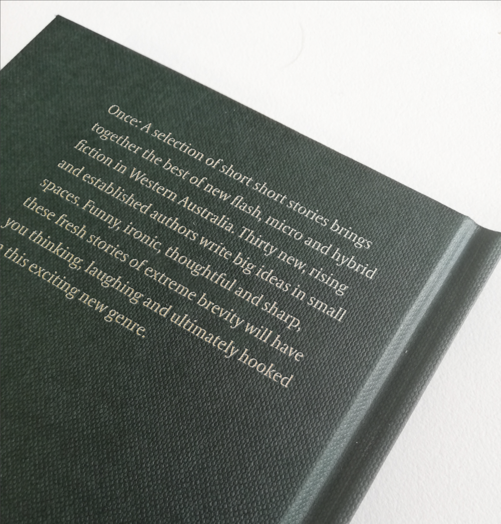 Once: A selection of short short stories' - Night Parrot Press Once: A selection of short short stories' - Night Parrot Press