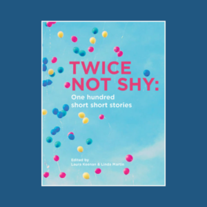 Twice not shy: One hundred short short stories [Out of Print]
