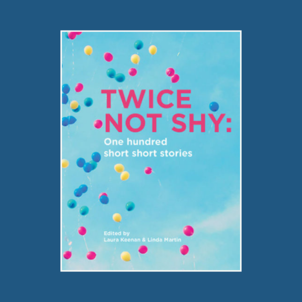 Twice not shy: One hundred short short stories [Out of Print]
